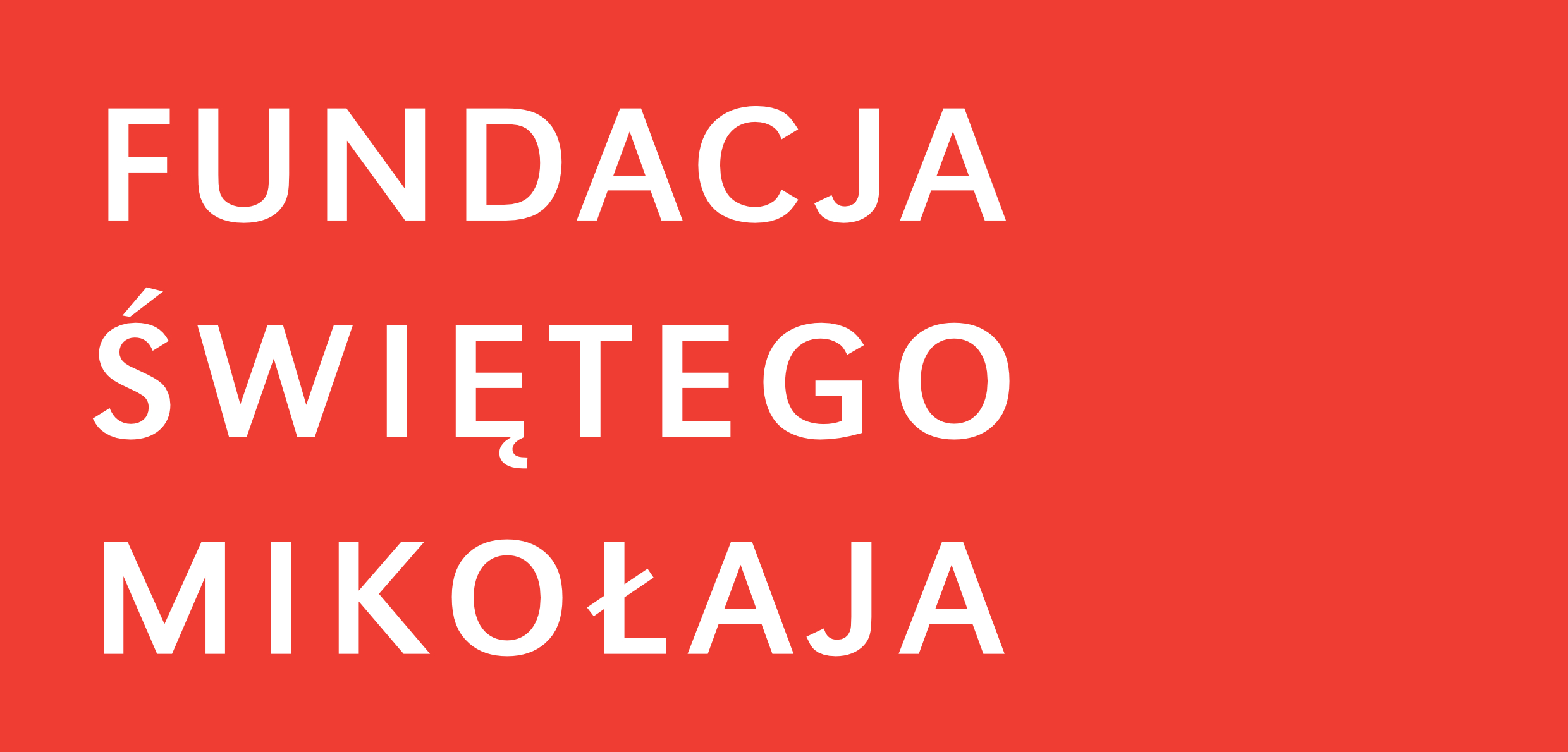 PROGRAMY FUNDACJI ŚWIĘTEGO MIKOŁAJA